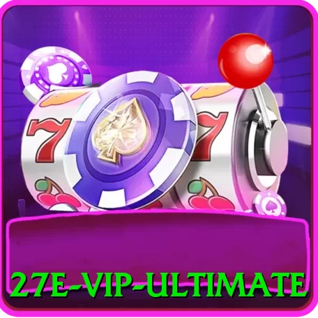27e - VIP Ultimate - ⚡ apk
