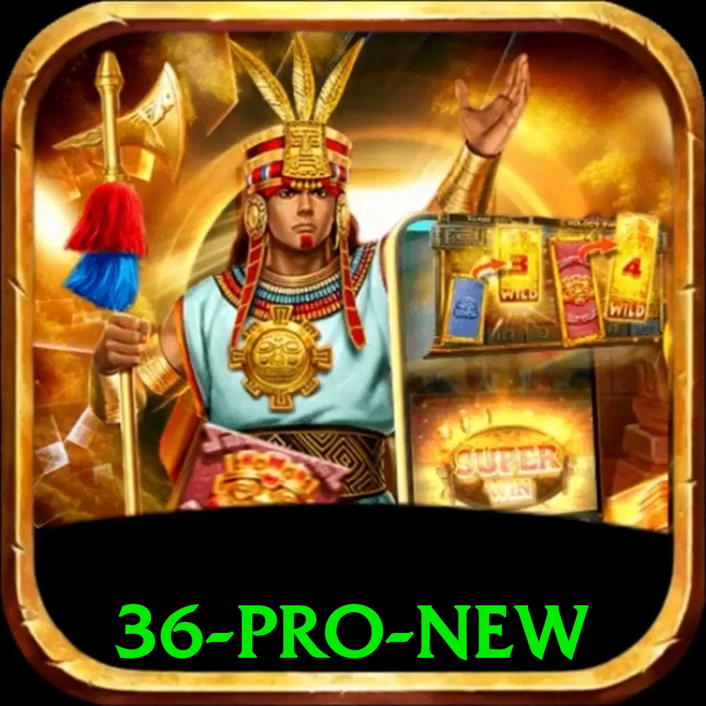 36 Pro New - 👉 apk